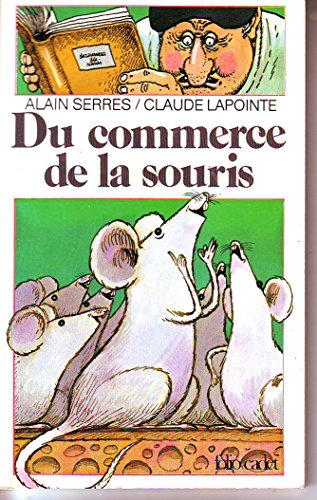 Stock image for Du Commerce De La Souris for sale by SuzyQBooks