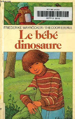 Stock image for Le bebe dinosaure for sale by WorldofBooks