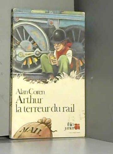 Stock image for Arthur, la terreur du rail (FOLIO CADET CLASSIQUE 1) for sale by Wonder Book