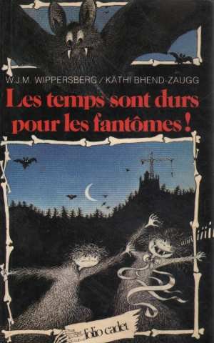 9782070310739: Les Temps sont durs pour les fantmes ! (FOLIO CADET CLASSIQUE 1)