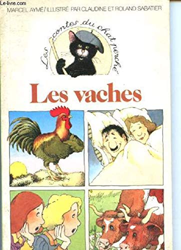 Stock image for Les vaches - Marcel Aym? for sale by Book Hmisphres