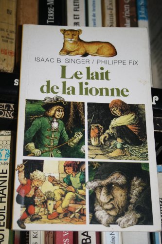 Stock image for Le lait de la lionne for sale by medimops