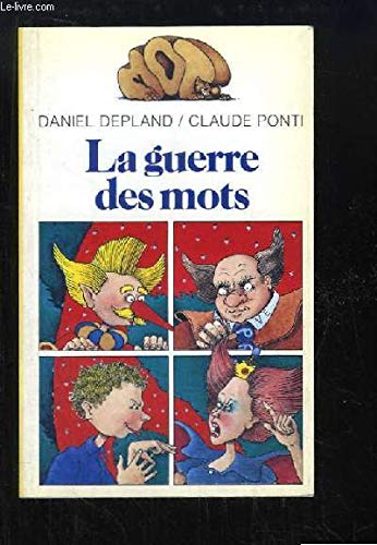 Beispielbild fr La Guerre des mots (FOLIO CADET CLASSIQUE 1) zum Verkauf von ThriftBooks-Dallas