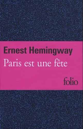 Beispielbild fr Paris est une fte zum Verkauf von Chapitre.com : livres et presse ancienne