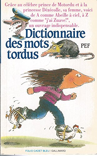 9782070311927: Dictionnaire des mots tordus