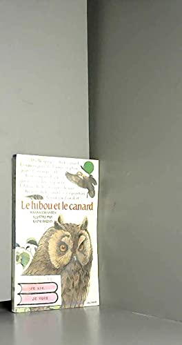 Beispielbild fr Le Hibou et le canard zum Verkauf von Ammareal
