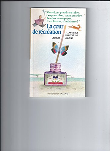 Beispielbild fr La cour de r cr ation zum Verkauf von WorldofBooks
