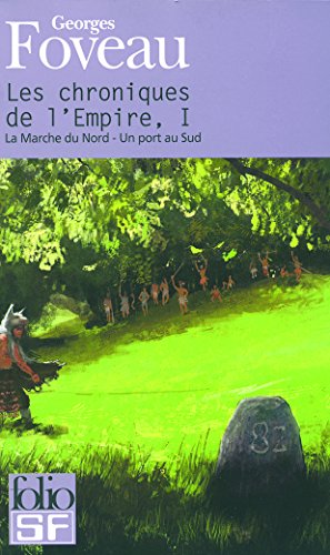 Les chroniques de l'Empire, tome 1 et tome 2