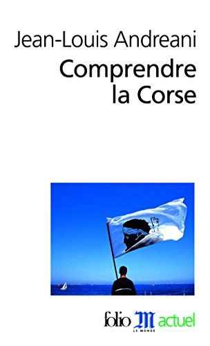 9782070313259: Comprendre la Corse