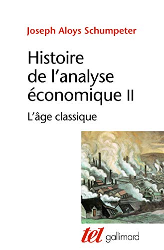 Imagen de archivo de Histoire de l'analyse économique a la venta por LeLivreVert