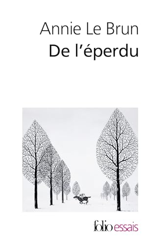 Beispielbild fr de L Eperdu (Folio Essais) (French Edition) zum Verkauf von Gallix