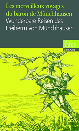 Imagen de archivo de Les merveilleux voyages du baron de Mnchhausen/Wunderbare Reisen des Freiherrn von Mnchhausen a la venta por Ammareal