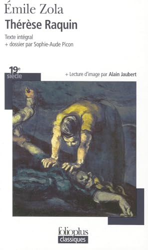 Beispielbild fr Therese Raquin: A31396 (Folio Plus Classique) zum Verkauf von WorldofBooks