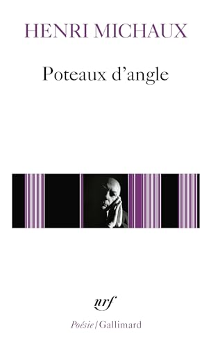 9782070313976: Poteaux d'angle: A31397 (Poesie/Gallimard)