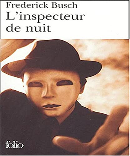 L'inspecteur de nuit (FOLIO) (9782070314331) by [???]
