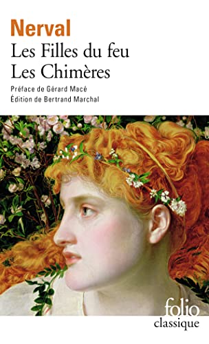 9782070314799: Les filles du feu/Les Chimres: A31479 (Folio (Gallimard))