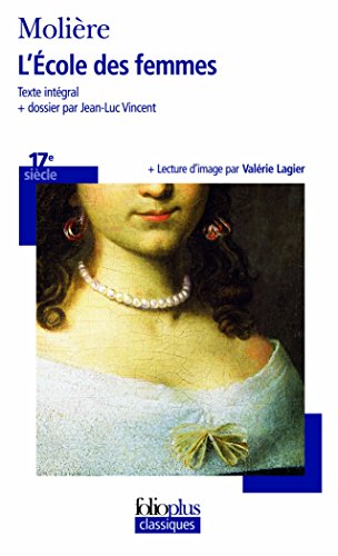 9782070315062: Ecole Des Femmes Mol (Folio Plus Classique) (French Edition)