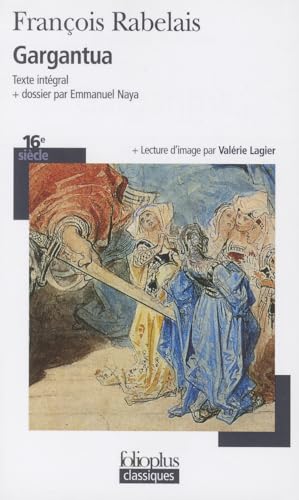 Gargantua (Folio Plus Classique) - Rabelais, Franco