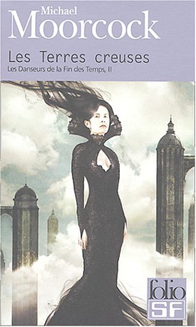 9782070315994: Les Terres Creuses: A31599 (Folio Science Fiction)