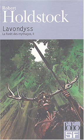 9782070316717: La fort des mythagos, II : Lavondyss