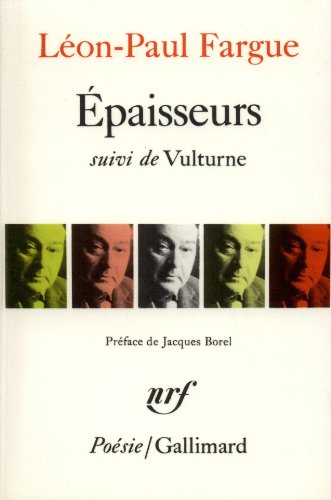 9782070317868: Epaisseurs / Vulturne: Suivi de Vulturne: A31786 (Poesie/Gallimard)