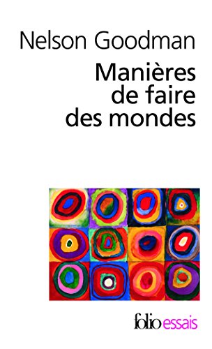 ManiÃ¨res de faire des mondes (9782070318308) by Goodman, Nelson