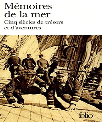 Beispielbild fr Mmoires de la mer zum Verkauf von Chapitre.com : livres et presse ancienne