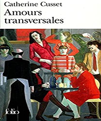 Imagen de archivo de Amours transversales [Pocket Book] Cusset,Catherine a la venta por LIVREAUTRESORSAS