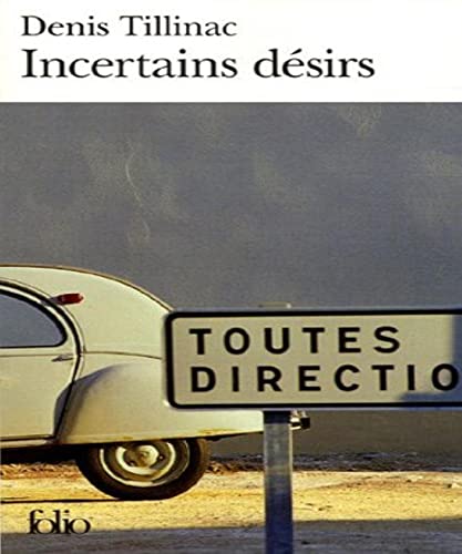 Stock image for Incertains d sirs [Pocket Book] Tillinac,Denis for sale by LIVREAUTRESORSAS