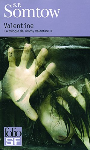 Beispielbild fr La trilogie de Timmy Valentine, II:Valentine zum Verkauf von Ammareal
