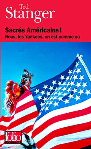 9782070319053: Sacres Americains ! (Folio Documents) (French Edition)