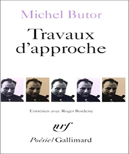 9782070319541: TRAVAUX D'APPROCHE (POESIE/GALLIMARD)