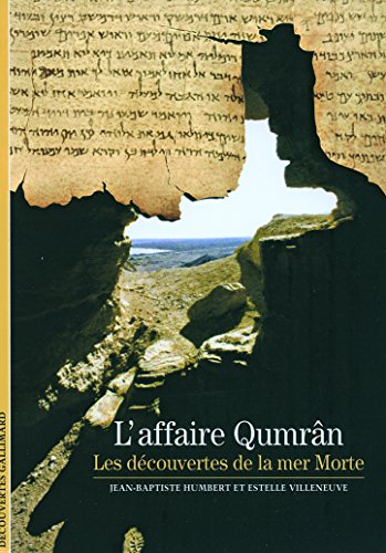 9782070321155: L'affaire Qumrn: Les dcouvertes de la mer Morte