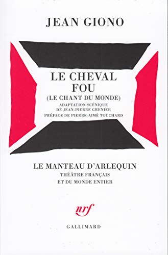 Le Cheval fou (9782070321261) by Giono, Jean; Grenier, Jean-Pierre