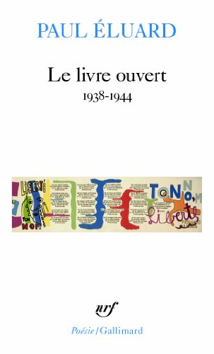 9782070321322: Le livre ouvert: (1938-1944): A32132 (Poesie/Gallimard)