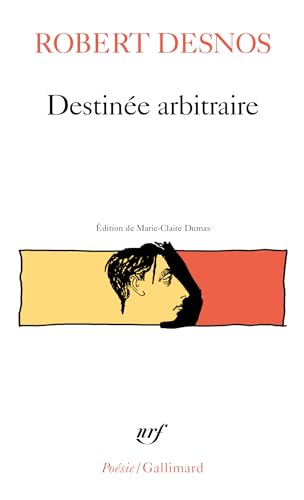 Imagen de archivo de Destinee Arbitraire (Poesie/Gallimard) (French Edition) a la venta por Solr Books