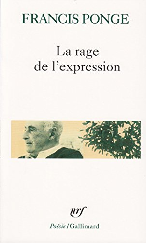 La rage de l'expression (PoÃ sie/Gallimard, No. 116) (French Edition)