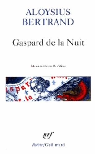 Imagen de archivo de Gaspard De La Nuit : Fantaisies  La Manire De Rembrandt Et De Callot a la venta por RECYCLIVRE