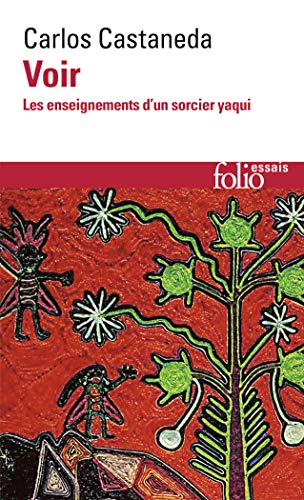 Beispielbild fr Voir: les enseignements d'un sorcier yaqui (Folio Essais) zum Verkauf von WorldofBooks