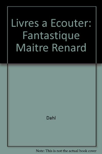 9782070323302: Livres a Ecouter: Fantastique Maitre Renard