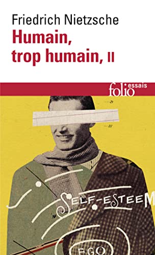 Imagen de archivo de Humain, trop humain : Tome 2 a la venta por Librairie Pic de la Mirandole