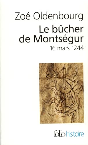 9782070325078: Le Bcher de Montsgur: 16 mars 1244