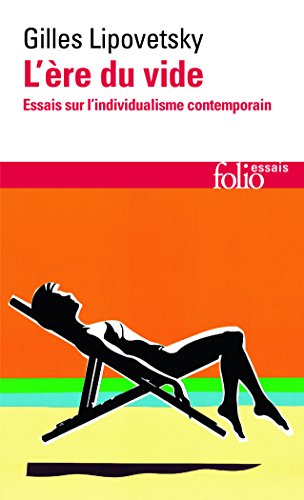 Imagen de archivo de L'ère Du Vide : Essais Sur L'individualisme Contemporain a la venta por RECYCLIVRE