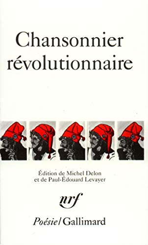 Imagen de archivo de Chansonnier Revolution (Poesie/Gallimard) (French Edition) a la venta por pompon