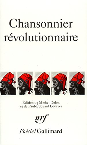 Stock image for Chansonnier Revolution (Poesie/Gallimard) (French Edition) for sale by pompon
