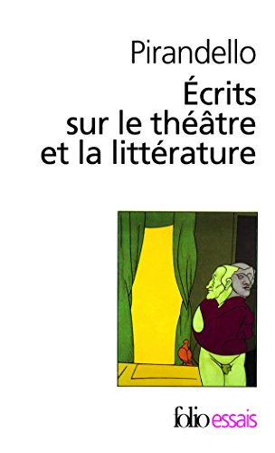 Stock image for Ecrits sur le thtre et la littrature : l'humour tragique de la vie for sale by Ammareal