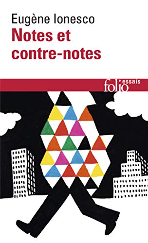 Notes Et Contre Notes (Folio Essais) (French Edition) (9782070326310) by Eugene Ionesco