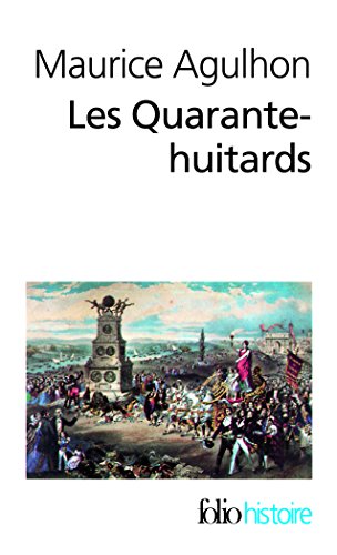 Beispielbild fr Les Quarante-huitards zum Verkauf von Ammareal