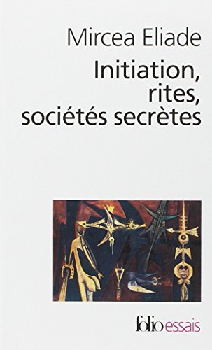 Beispielbild fr Initiation, rites, socits secrtes zum Verkauf von Better World Books