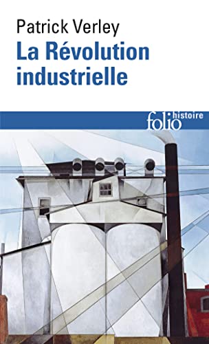9782070327690: La Revolution Industrielle: A32769 (Folio Histoire)